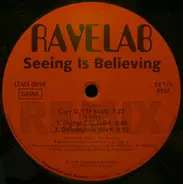 Ravelab - Seeing Is Believing (Remix)