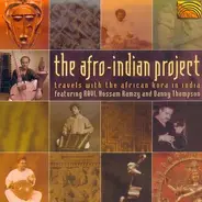 Ravi , Hossam Ramzy And Danny Thompson - The Afro-Indian Project (Travels With The African Kora In India)