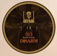 Rawtekk - D.N.A. VIP / Disarm