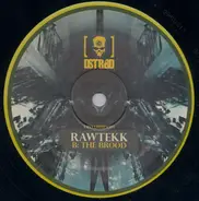 Rawtekk - Seduce / The Brood