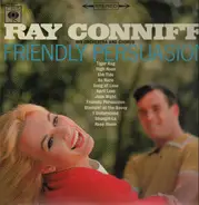 Ray Conniff And His Orchestra & Chorus - Friendly Persuasion