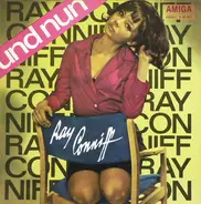 Ray Conniff - Und Nun: Ray Conniff