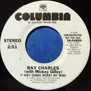 7inch Vinyl Single - Ray Charles With Mickey Gilley - It Ain't Gonna Worry My Mind