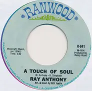 Ray Anthony - A Touch Of Soul / On Treasure Island