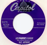 Ray Anthony & His Orchestra - Rockin' Through Dixie / Bullfighter's Lament