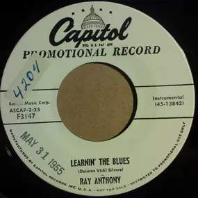Ray Anthony - Learnin' The Blues / Mmmm Mamie