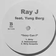Ray J - Sexy Can I