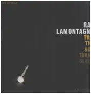 Ray Lamontagne - Till the Sun Turns Black