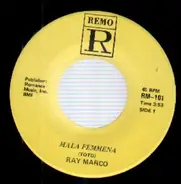 Ray Marco - Mala Femmena / Al Di La