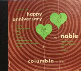 Ray Noble - Happy Anniversary