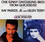 Ray Parker Jr., Helen Terry - One Sunny Day / Dueling Bikes From Quicksilver