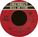 7inch Vinyl Single - Ray Price - For The Good Times / I Won't Mention It Again