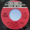 7inch Vinyl Single - Ray Price - For The Good Times / I Won't Mention It Again - Terre Haute Pressing