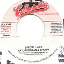 7inch Vinyl Single - Ray, Goodman & Brown - Special Lady / Inside Of You