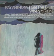 Ray Anthony - I Get the Blues When It Rains