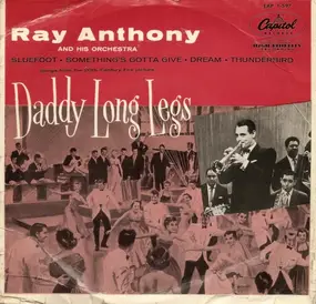 Ray Anthony - Daddy Long Legs