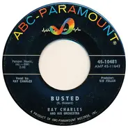 Ray Charles And His Orchestra / Ray Charles With String Orchestra And Chorus - Busted