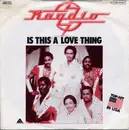 7inch Vinyl Single - Raydio - Is This A Love Thing