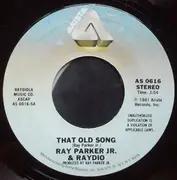 7inch Vinyl Single - Raydio - That Old Song