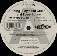 Raymond Green And Powerhouse - I'm Doin' Badd