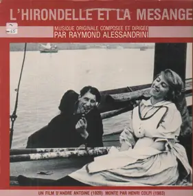 Raymond Alessandrini - L'Hirondelle et la Mesange