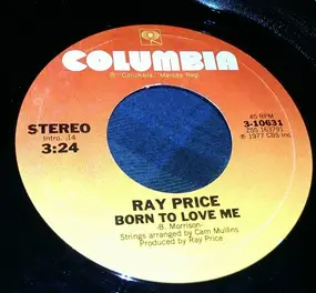 Ray Price - Born To Love Me