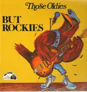 Ray Sharpe, Dale Hawkins, Annette, ... - Those Oldies But Rockies