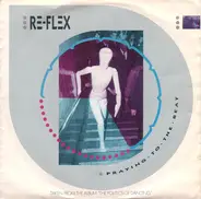 Re-Flex - Praying To The Beat