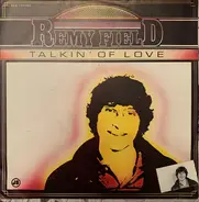 Remy Field - Talkin' Of Love