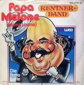 Rentnerband - Papa Melone (Mama Leone)
