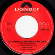 7inch Vinyl Single - Renate Kern - Er Nahm Ein Anderes Mädchen