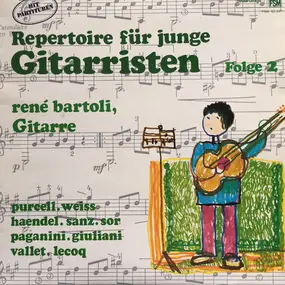 rene bartoli - Repertoire Für Junge Gitarristen (Folge 2)