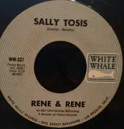 Rene & Rene - Love Is For The Two Of Us / Sally Tosis