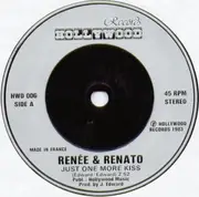 7'' - Renée & Renato - Just One More Kiss / It's A Lovely Day