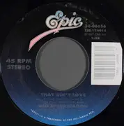 7inch Vinyl Single - REO Speedwagon - That Ain't Love / Accidents Can Happen