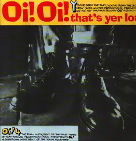 Various Artists - Oi! Oi! That's Yer Lot!