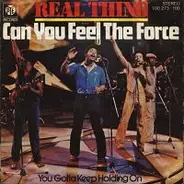 Real Thing - Can You Feel the Force