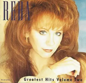 Reba McEntire - Greatest Hits Volume Two