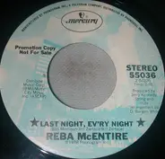 Reba McEntire - Last Night, Ev'ry Night
