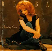 Reba McEntire - Starting Over