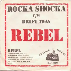 The Rebel - Rocka Shocka