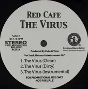 Red Cafe - May I / The Virus