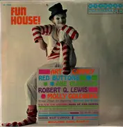 Red Buttons - Art Carney - Abe Burrows - Molly Goldberg - Robert Q. Lewis - Fun House!