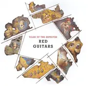 LP - Red Guitars - Tales Of The Expected