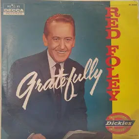 Red Foley - Gratefully