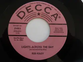 Red Foley - Lights Across The bay