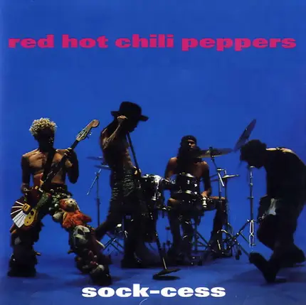 Red Hot Chili Peppers - Sock-Cess