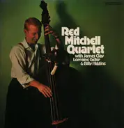 Red Mitchell Quartet With Lorraine Geller , James Clay & Billy Higgins - Red Mitchell Quartet