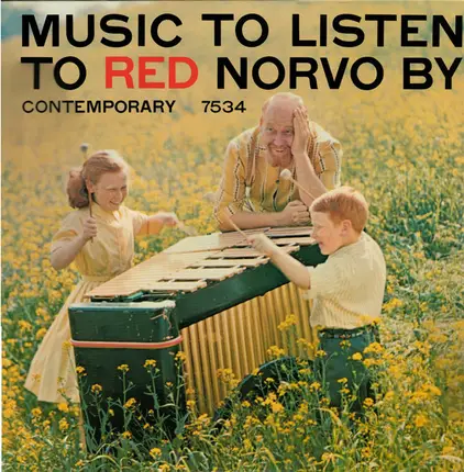 Red Norvo - Music to Listen to Red Norvo By