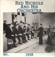 Red Nichols And His Orchestra / Will Osborne And His Orchestra - 1936